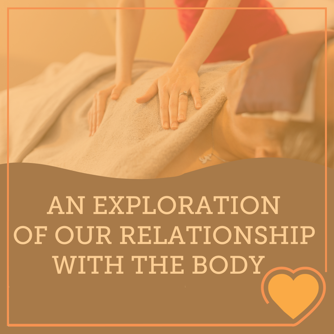 An Exploration of our Relationship WIth The Body Y