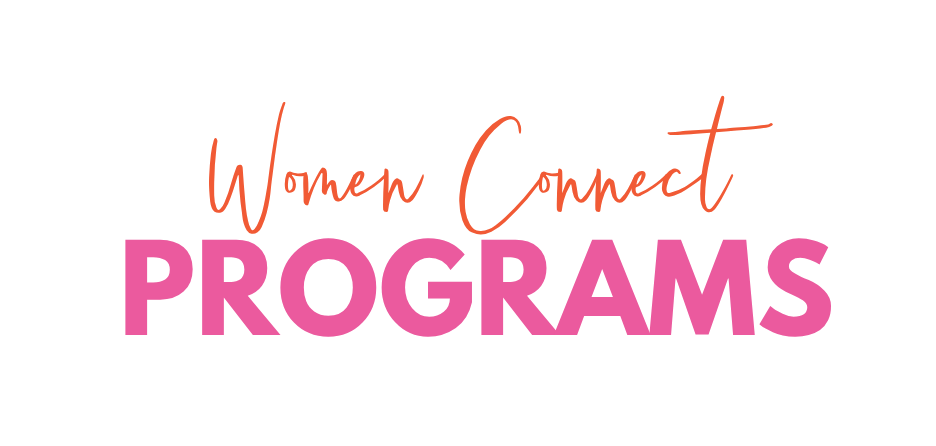 Women Connect Programs
